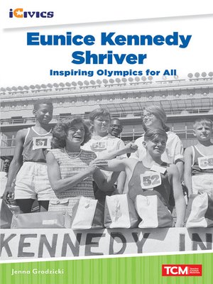 cover image of Eunice Kennedy Shriver: Inspiring Olympics for All